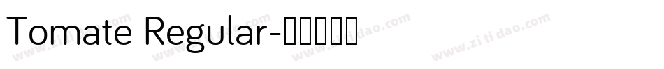 Tomate Regular字体转换